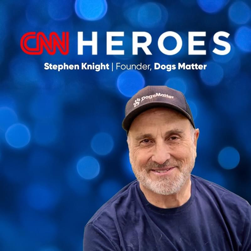 Dogs Matter founder Stephen Knight named CNN Hero